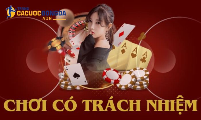 Trách nhiệm cá cược và các lưu ý cần nhớ khi nhân vốn Trách nhiệm cá cược của người chơi khi tham gia nhân vốn tại nhà cái